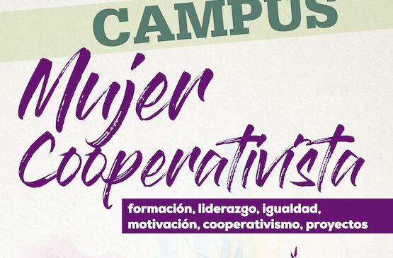 Las mujeres cooperativistas avanzan en igualdad en el III Campus organizado por Cooperativas Extremadura