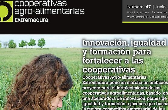 Disponible el último número de la revista Cooperativas Agro-alimentarias Extremadura
