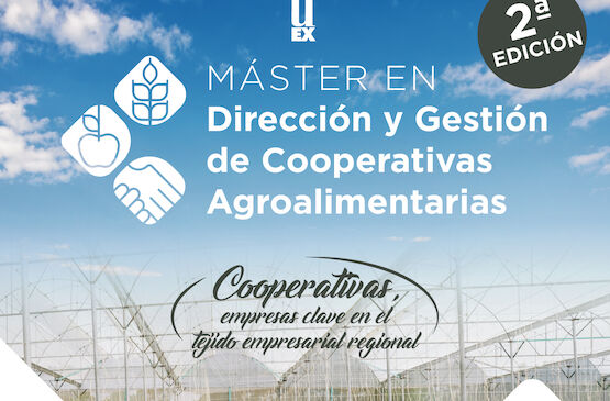 Segunda edición del Máster en Dirección y Gestión de Cooperativas Agroalimentarias
