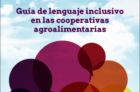 Cooperativas Extremadura edita una guía de lenguaje inclusivo en las cooperativas agroalimentarias