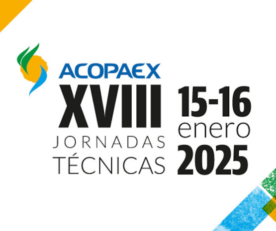 ACOPAEX presentará en sus XVIII Jornadas Técnicas las últimas novedades del sector para obtener producciones adaptadas a las necesidades del mercado