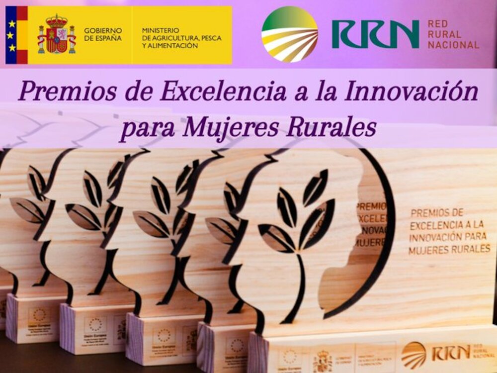 Convocados los Premios de Excelencia a la Innovación para Mujeres Rurales