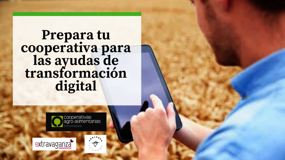 Cooperativas Extremadura promueve la digitalización de las cooperativas de la región