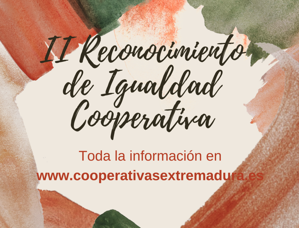 Abierto el plazo de presentación de candidaturas al II Reconocimiento “Igualdad Cooperativa”