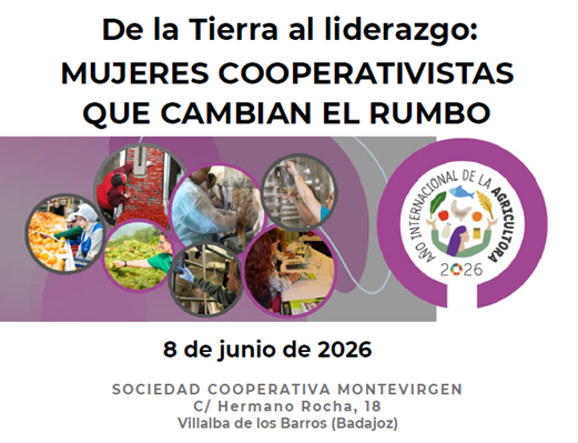 Jornada “De la Tierra al liderazgo: mujeres cooperativistas que cambian el rumbo” Jornada “De la Tierra al liderazgo: mujeres cooperativistas que cambian el rumbo”
